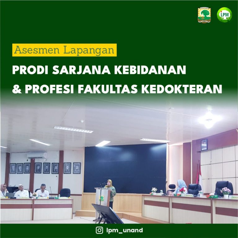 Asesmen Lapangan Prodi Sarjana Kebidanan dan Profesi Fakultas Kedokteran