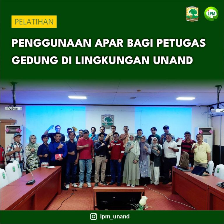 Pelatihan Penggunaan APAR Bagi Petugas Gedung di Lingkungan UNAND