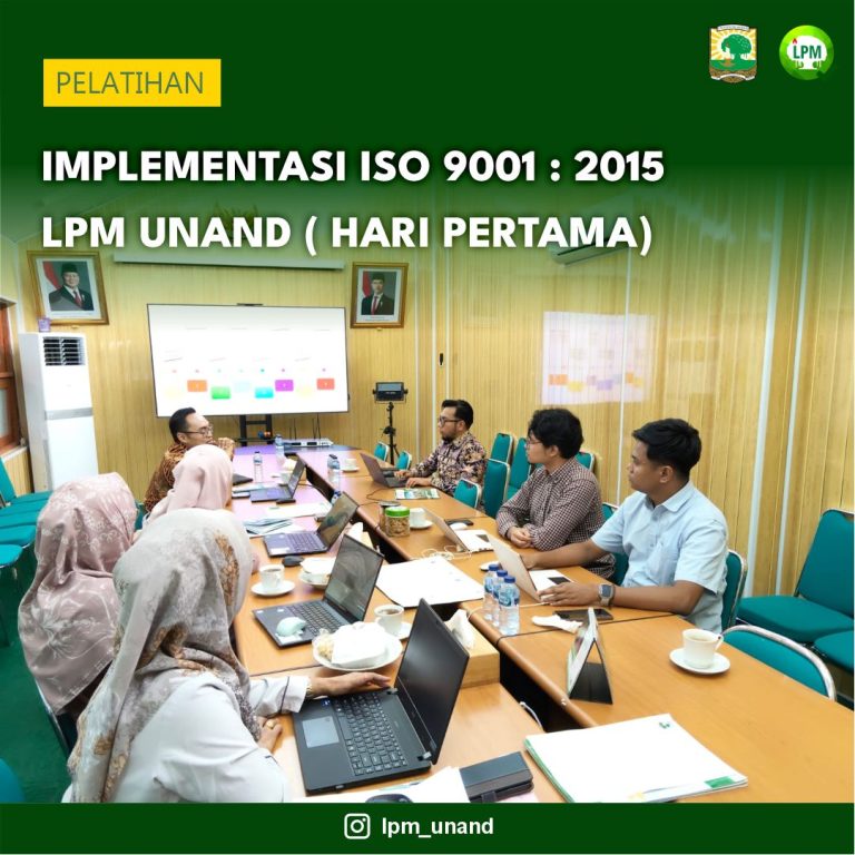 Pendampingan Implementasi ISO 9001 2015 LPM Unand ( Hari Pertama)