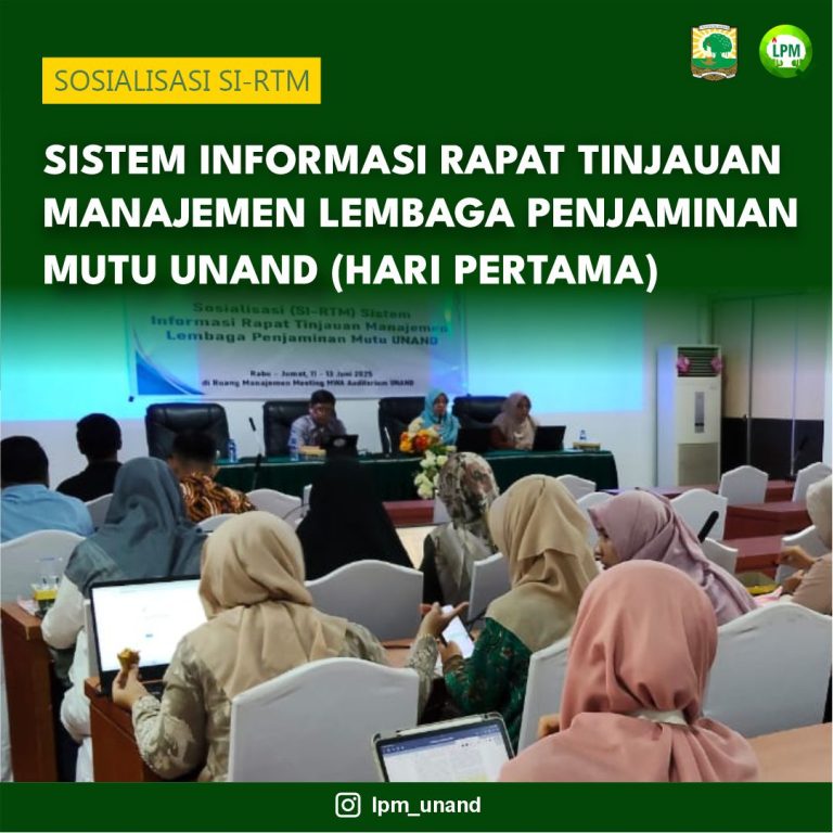 Sosialisasi (SI RTM) Sistem Informasi RRapat Tinjauan Manajemen Lembaga Penjaminan Mutu UNAND (Hari Pertama)