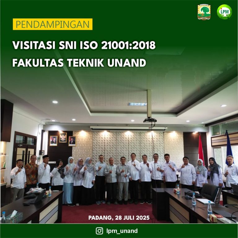 Pendampingan Visitasi SNI ISO 21001 Fakultas Teknik Universitas Andalas