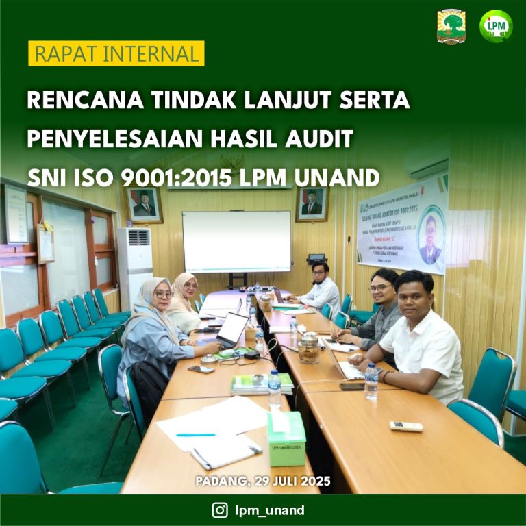 Rapat Tindak Lanjut Serta Penyelesaian Hasil Audit SNI ISO 9001 LPM UNAND