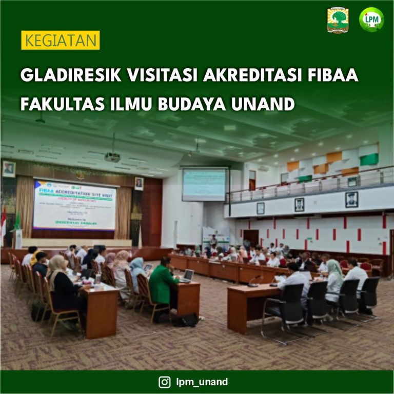 Gladiresik Visitasi Akreditasi FIBAA Fakultas Ilmu Budaya