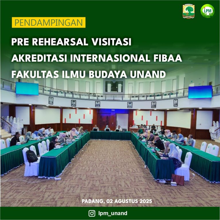 Pendampingan Pre Rehearsal Visitasi Akreditasi Internasional FIBAA Fakultas Ilmu Budaya UNAND