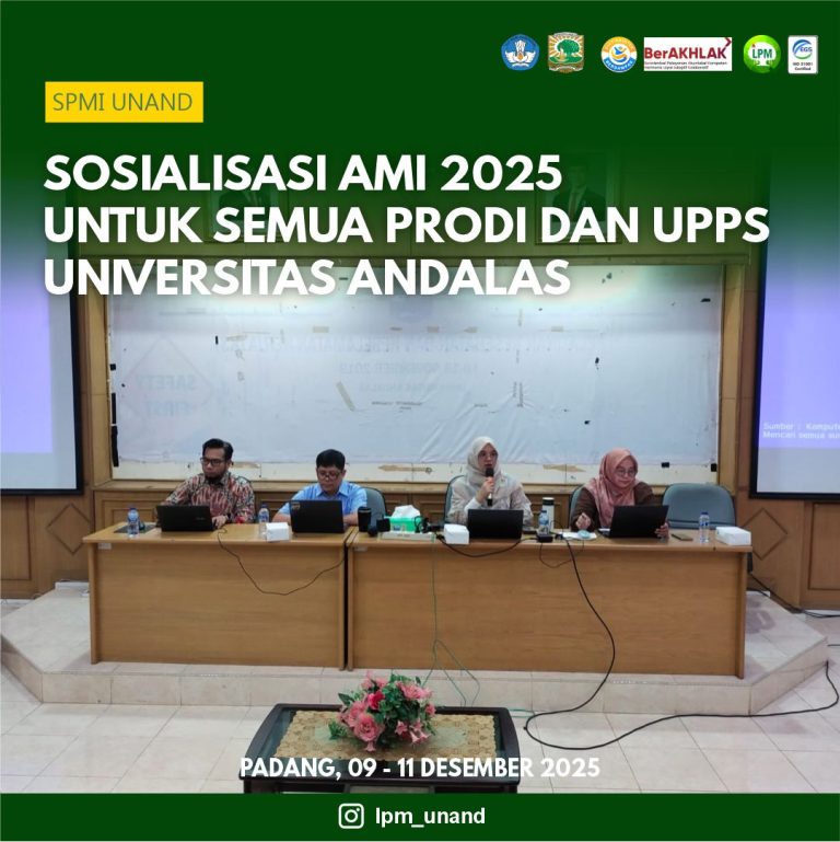 SOSIALISASI AMI 2025 SELURUH PRODI DAN UPPS UNIVERSITAS ANDALAS