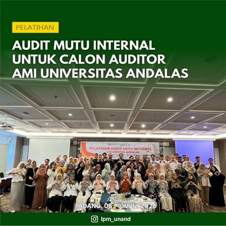Pelatihan Audit Mutu Internal untuk Calon Auditor AMI Universitas Andalas