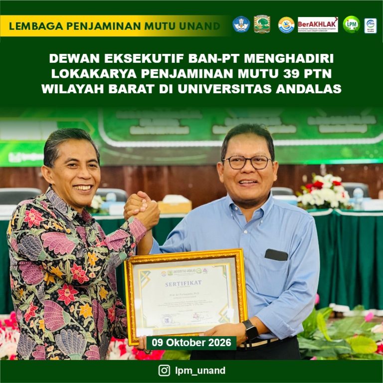Dewan Eksekutif BAN-PT Menghadiri Lokakarya Penjaminan Mutu 39 PTN Wilayah Barat di Universitas Andalas