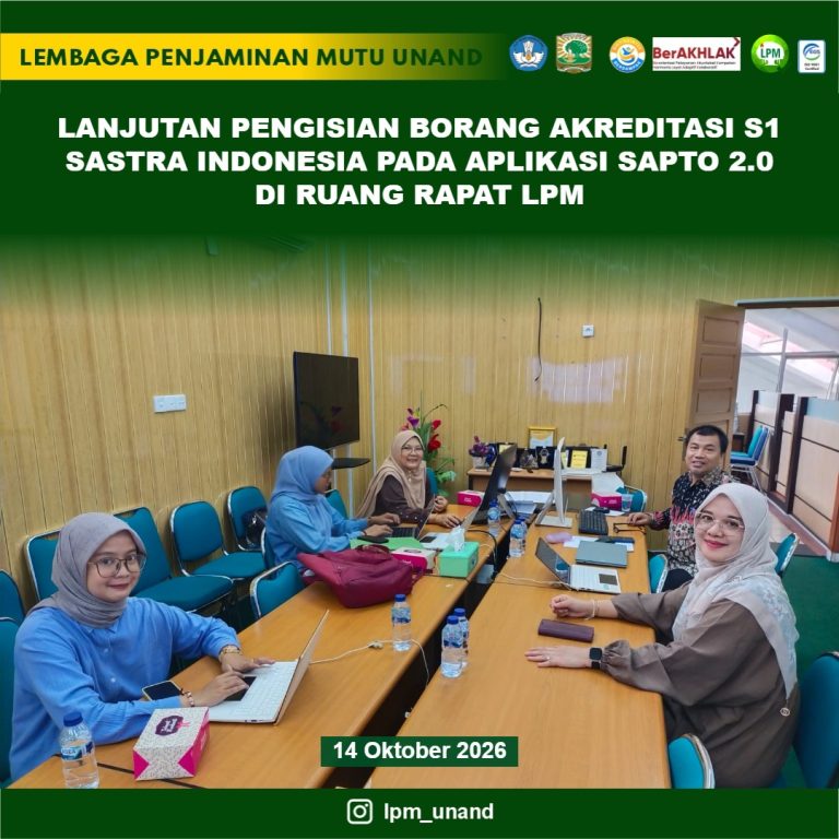 Lanjutan Pengisian Borang Akreditasi S1 Sastra Indonesia pada Aplikasi SAPTO 2.0 di Ruang Rapat LPM