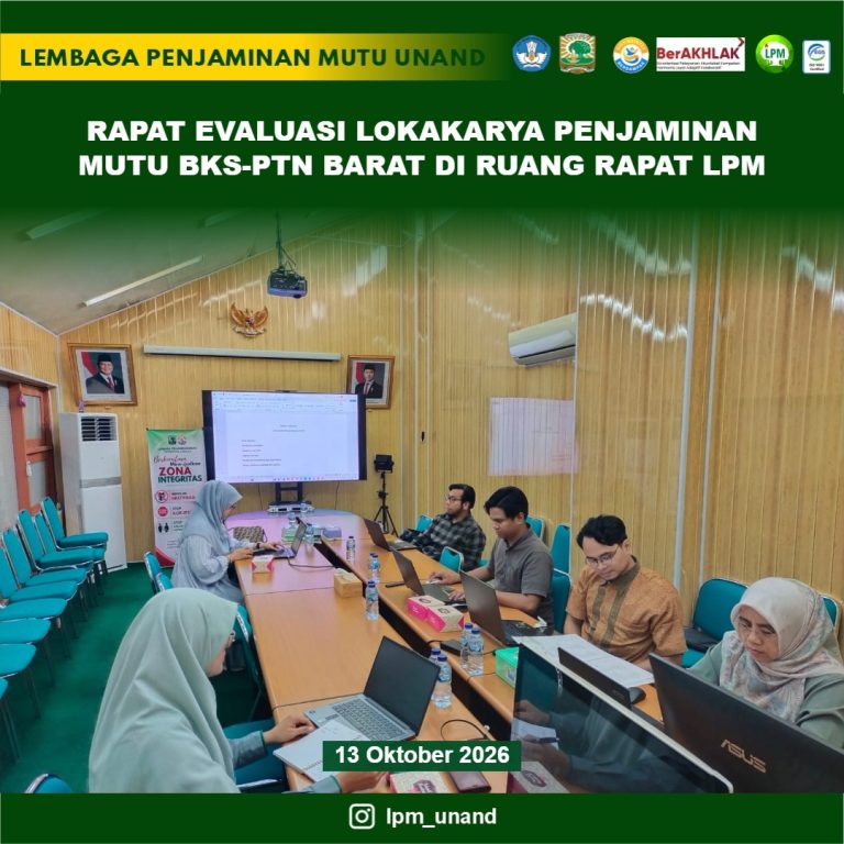 Rapat Evaluasi Lokakarya Penjaminan Mutu BKS-PTN barat di ruang rapat LPM